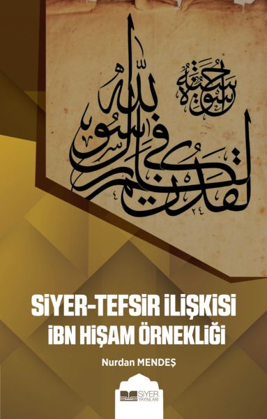 siyer-tefsir-iliskisi-ibn-hisam-ornekligi