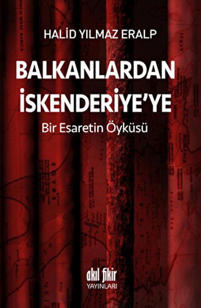 balkanlardan-iskenderiyeye-bir-esaretin-oykusu