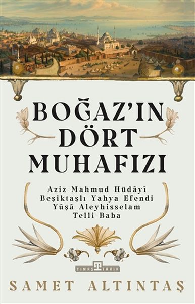 bogazin-dort-muhafizi