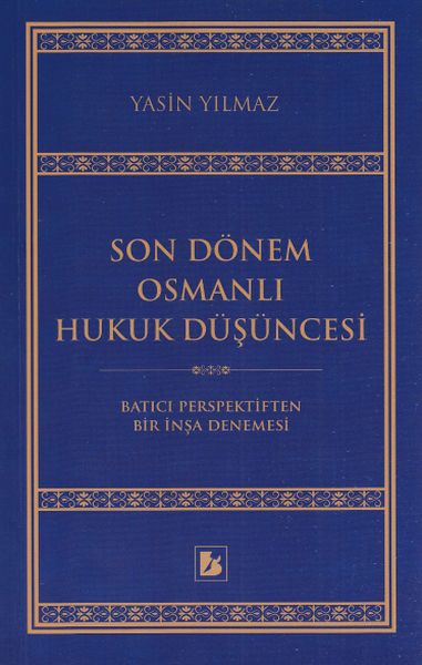 son-donem-osmanli-hukuk-dusuncesi