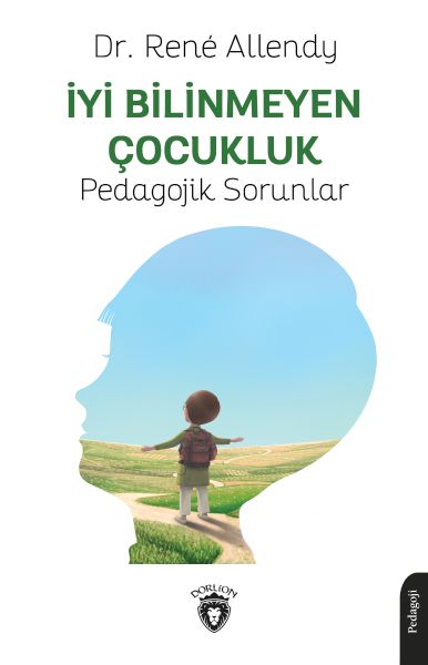 iyi-bilinmeyen-cocukluk-pedagojik-sorunlar