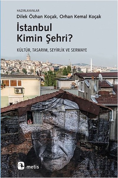 istanbul-kimin-sehri-kultur-tasarim-seyirlik-ve-sermaye