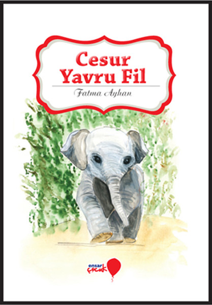 can-dostlarim-serisi-cesur-yavru-fil