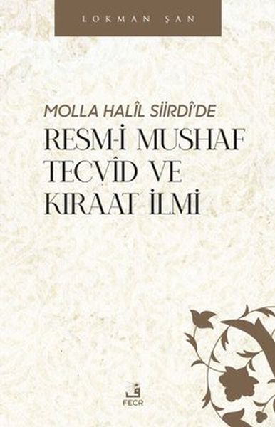 molla-halil-siirdi-de-resm-i-mushaf-tecvid-ve-kiraat-ilmi