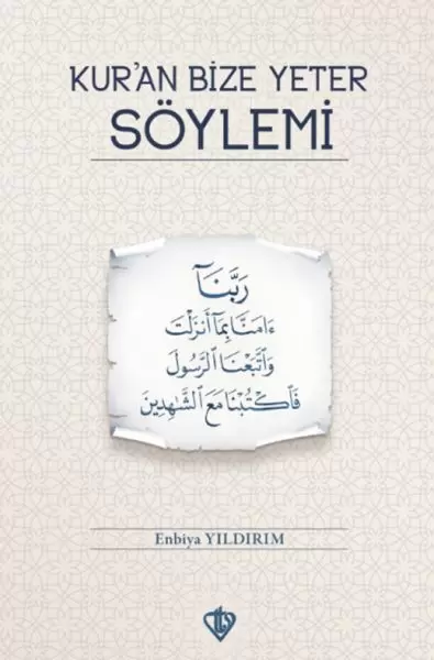 kuran-bize-yeter-soylemi