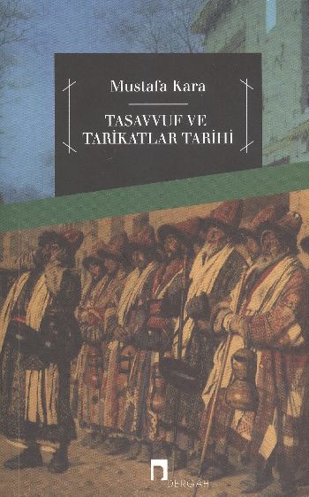 tasavvuf-ve-tarikatlar-tarihi