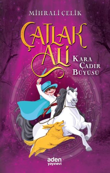 catlak-ali-kara-cadir-buyusu