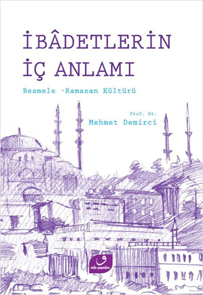 ibadetlerin-ic-anlami-besmele-ramazan-kulturu