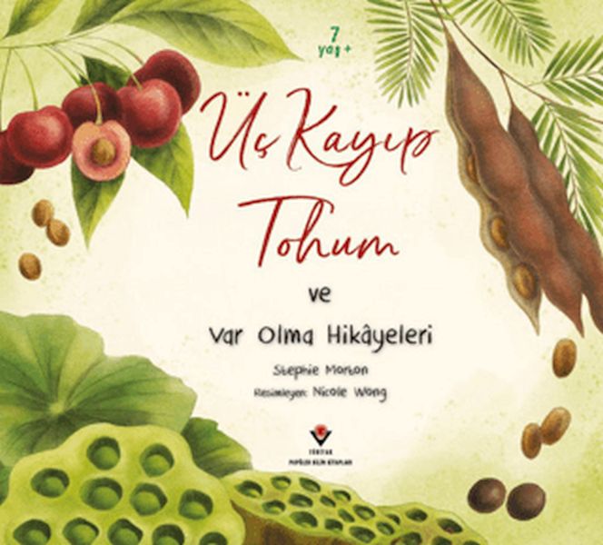 uc-kayip-tohum-ve-var-olma-hikayeleri