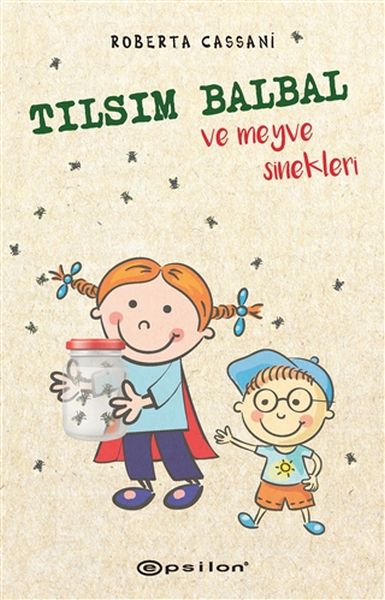 tilsim-balbal-ve-meyve-sinekleri