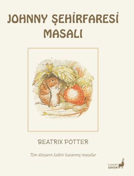 beatrix-potter-johnny-sehirfaresi-masali