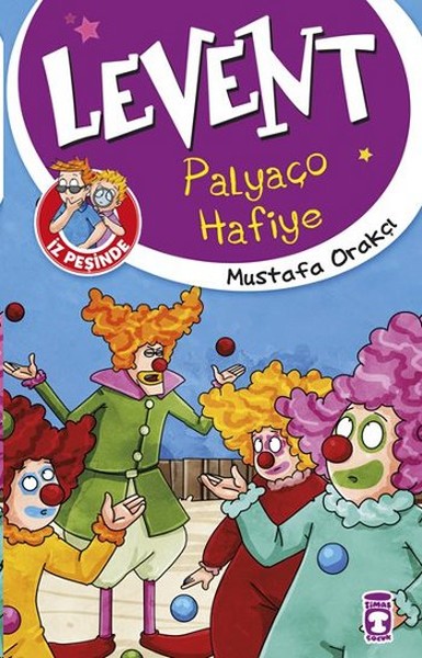 levent-iz-pesinde-01-palyaco-hafiye