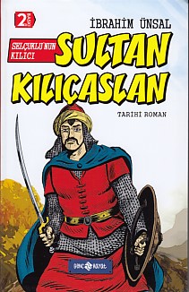 tarihi-roman-10-selcuklu-nun-kilici-sultan-kilicaslan