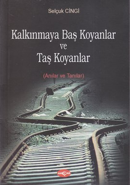 kalkinmaya-bas-koyanlar-ve-tas-koyanlar