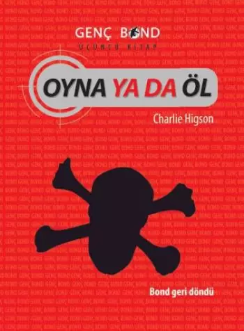 oyna-ya-da-ol-genc-bond-ucuncu-kitap