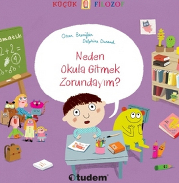 kucuk-filozof-neden-okula-gitmek-zorundayim