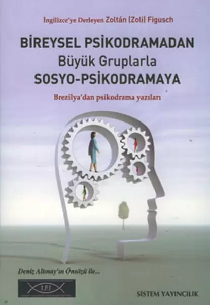 bireysel-psikodramadan-buyuk-gruplarla-sosyo-psikodramaya