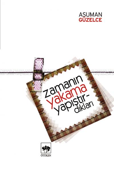 zamanin-yakama-yapistirdiklari