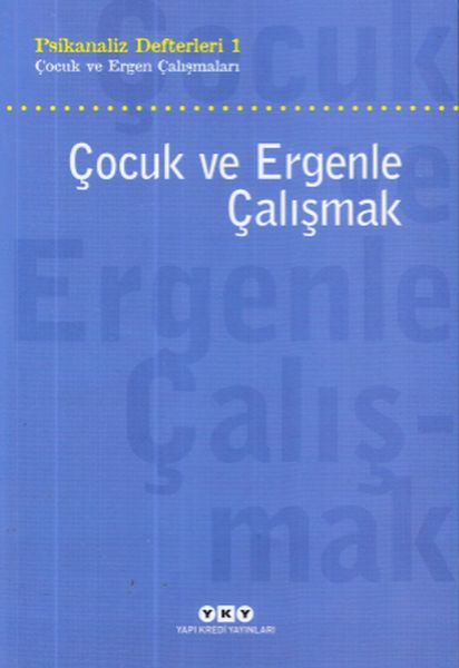 cocuk-ve-ergenle-calismak-psikoloji-defterleri-1