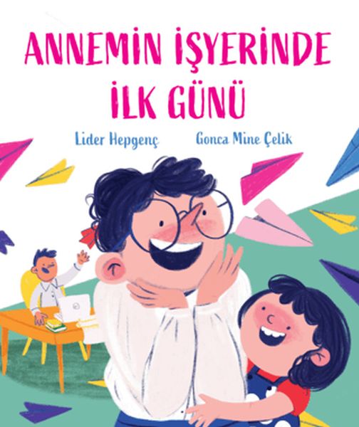 annemin-isyerinde-ilk-gunu