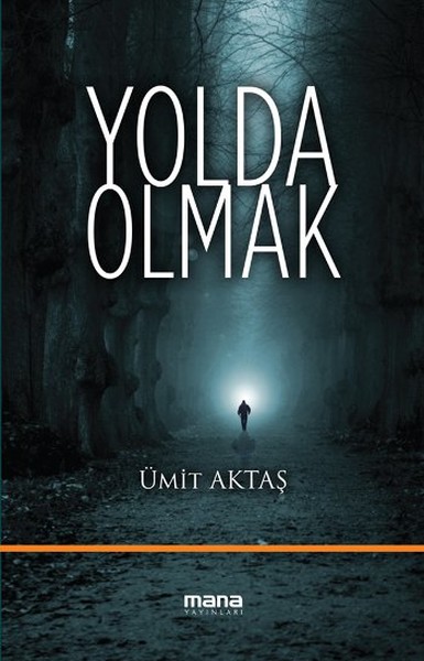 yolda-olmak-178870