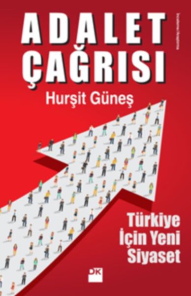 adalet-cagrisi-turkiye-icin-yeni-siyaset