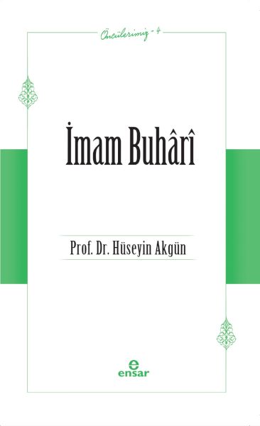 imam-buhari-onculerimiz-4