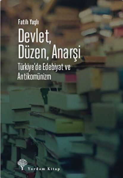 devlet-duzen-anarsi