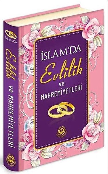 islam-da-evlilik-ve-mahremiyetleri-ciltli