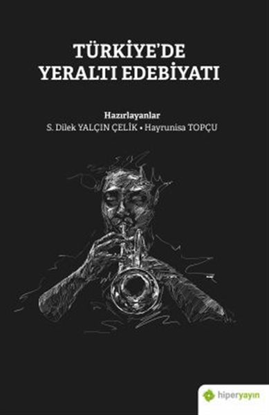 turkiye-de-yeralti-edebiyati