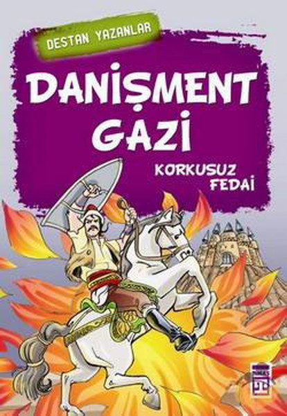 danisment-gazi-korkusuz-fedai