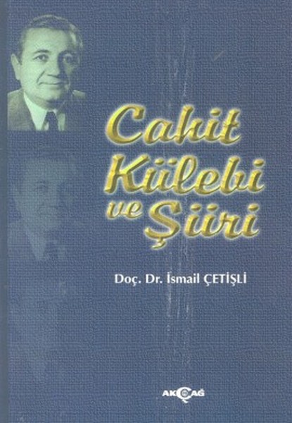 cahit-kulebi-ve-siiri