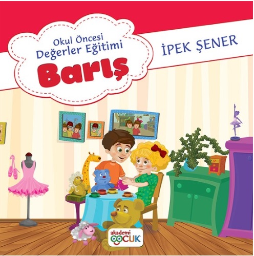 akademi-cocuk-okul-oncesi-degerler-egitimi-baris