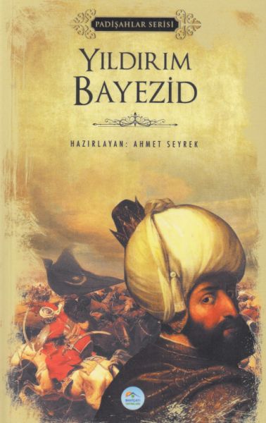 yildirim-bayezid-padisahlar-serisi