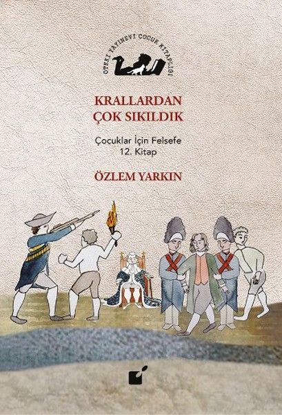 krallardan-cok-sikildik-cocuklar-icin-felsefe-12-kitap