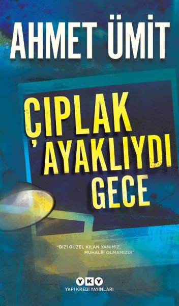 ciplak-ayakliydi-gece