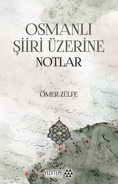 osmanli-siiri-uzerine-notlar