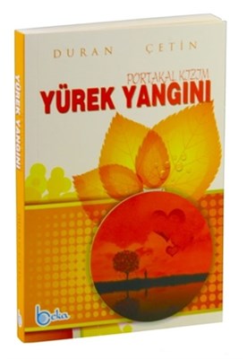 yurek-yangini-portakal-kizim