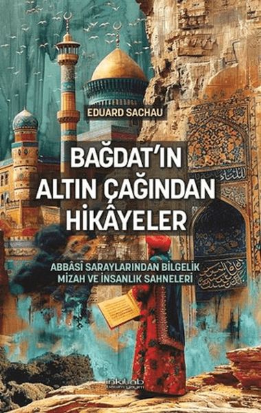 bagdat-in-altin-cagindan-hikayeler