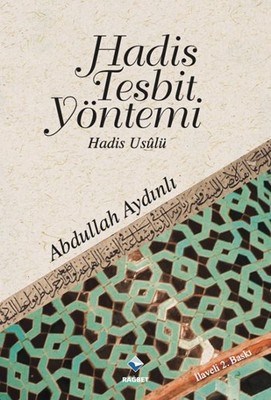 hadis-tespit-yontemi-hadis-usulu