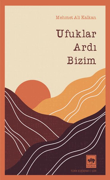 ufuklar-ardi-bizim