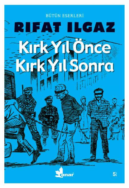 kirk-yil-once-kirk-yil-sonra