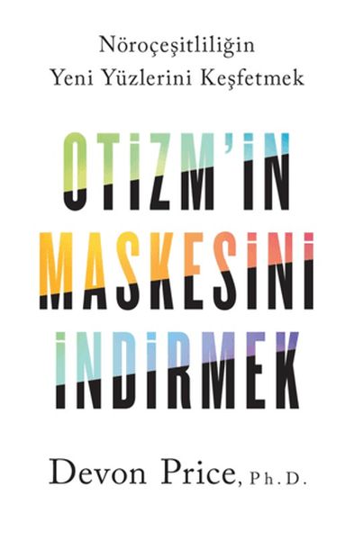 otizm-in-maskesini-indirmek-norocesitliligin-yeni-yu-zlerini-kesfetmek