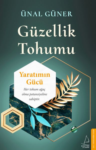 guzellik-tohumu-yaratimin-gucu