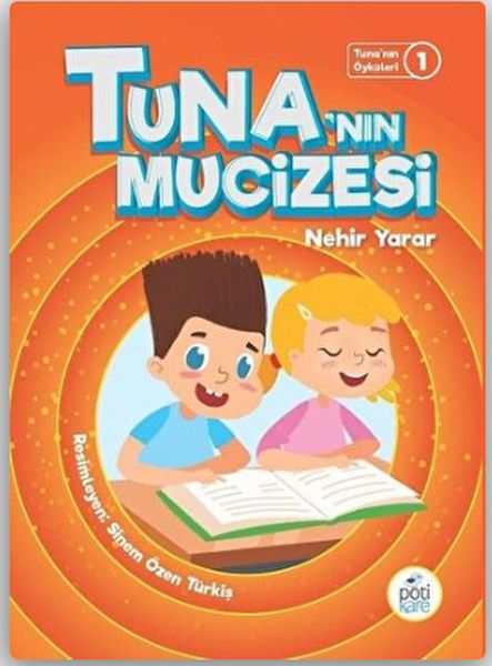 tuna-nin-oykuleri-1-tuna-nin-mucizesi