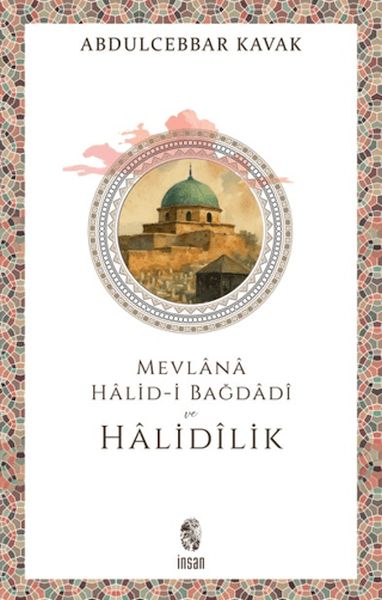 mevlana-halid-i-bagdadi-ve-halidilik