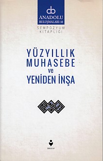 anadolu-bulusmalari-10-yuzyillik-muhasebe-ve-yeniden-insa