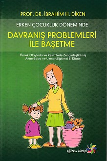 erken-cocukluk-doneminde-davranis-problemleri-ile-basetme