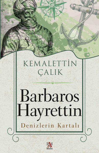 barbaros-hayrettin-denizlerin-kartali