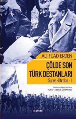 suriye-hatiralari-2-colde-son-turk-destanlari